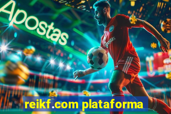 reikf.com plataforma